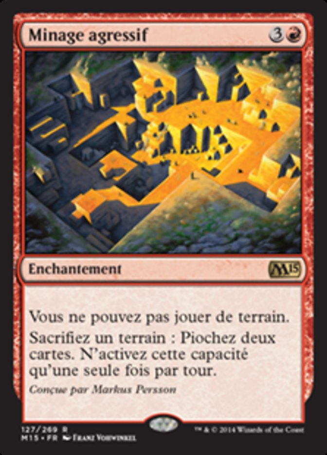 image Minage agressif