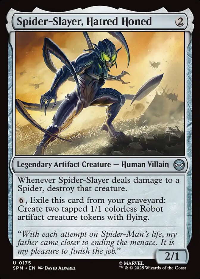image Spider-Slayer, Hatred Honed