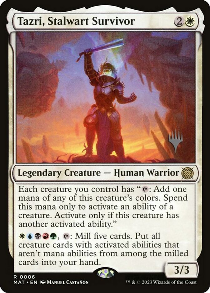 image Tazri, Stalwart Survivor