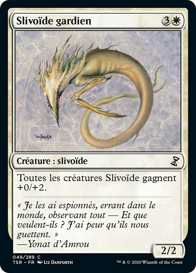 image Slivoïde gardien