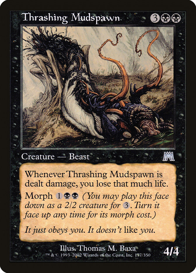 image Thrashing Mudspawn