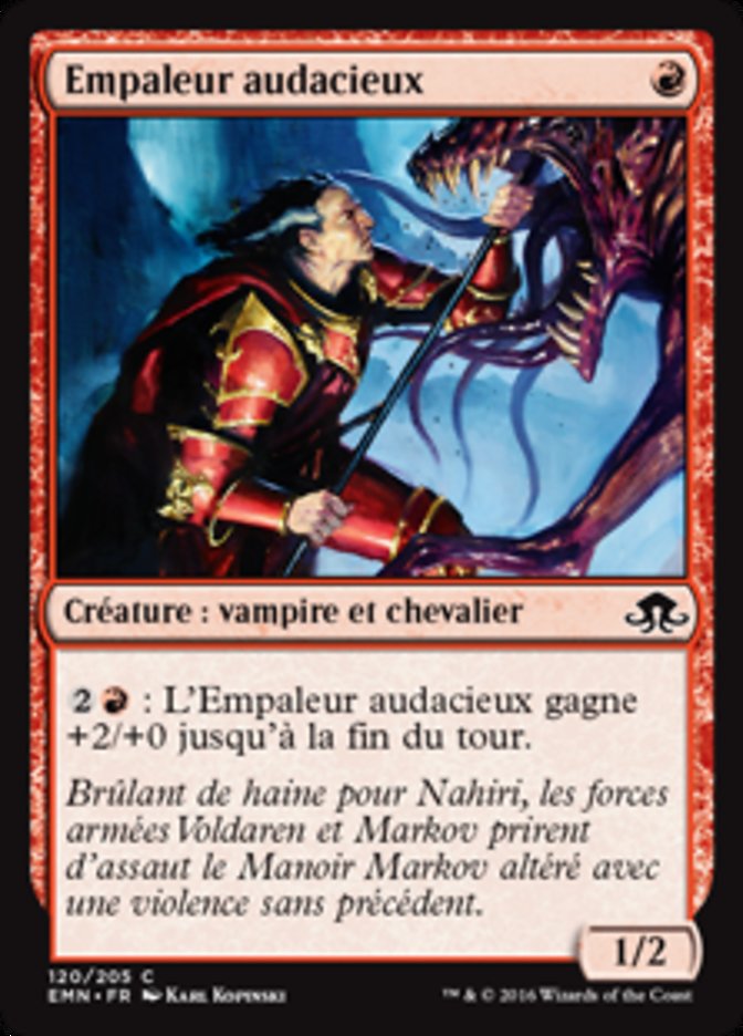 image Empaleur audacieux