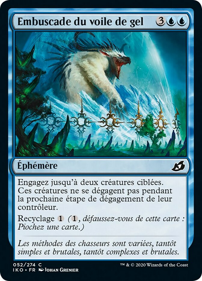 image Embuscade du voile de gel