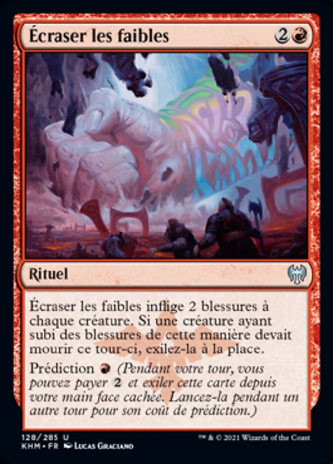image Écraser les faibles