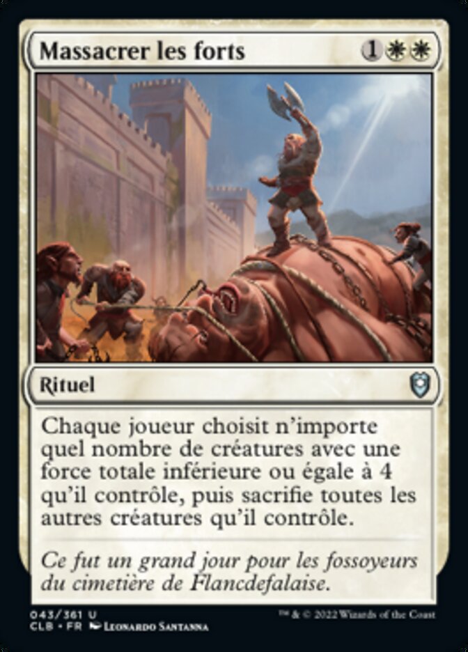 image Massacrer les forts