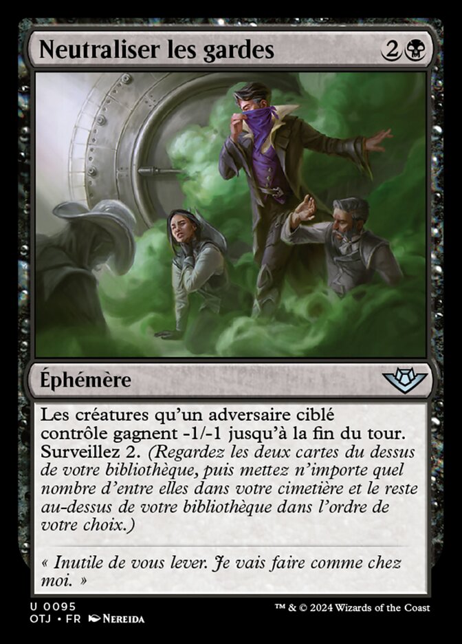 image Neutraliser les gardes