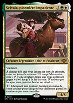 Selvala, pionnière impatiente