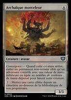Archaïque morceleur